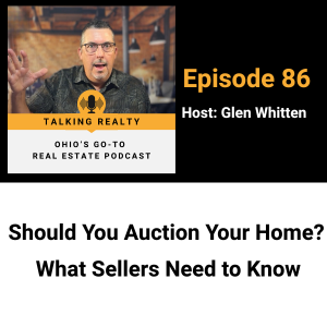 Should You Auction Your Home? What Sellers Need to Know episode artwork